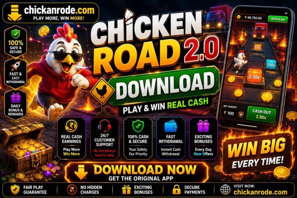 Chicken Road 2.0 download banner featuring APK download, real cash gameplay, fast withdrawal options, bonus rewards, and chickanrode.com official website branding.